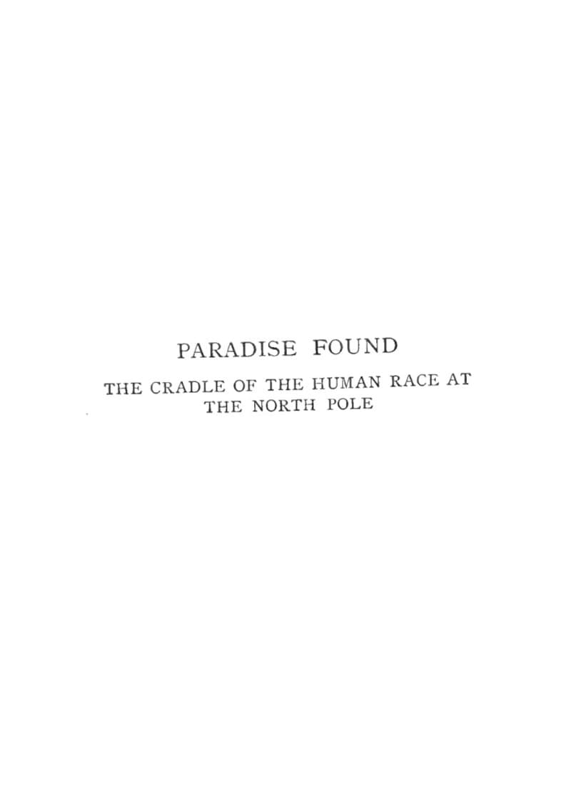 Paradise Found: The Cradle of the Human Race at the North Pole