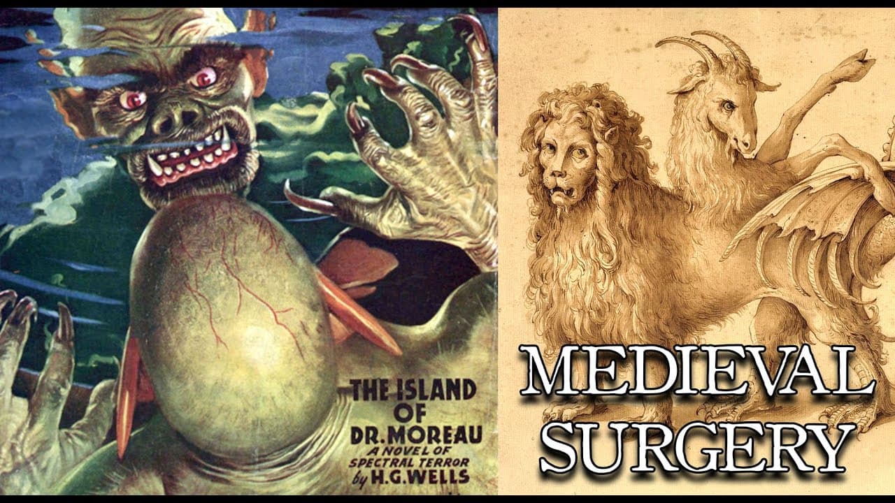 The Secret of Dr. Moreau pt1: Limits of Plasticity/Medieval Vivisection & Alchemy/1896 Book Summary