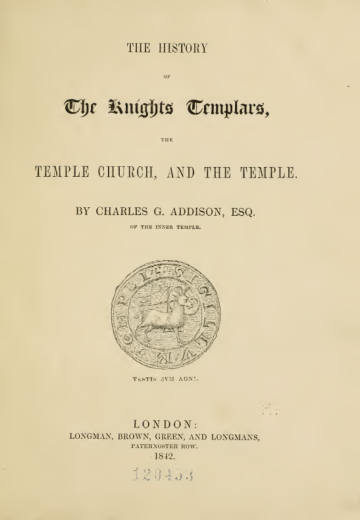 The History of the Knights Templars, the Temple Church, and the Temple