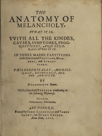 The Anatomy of Melancholy