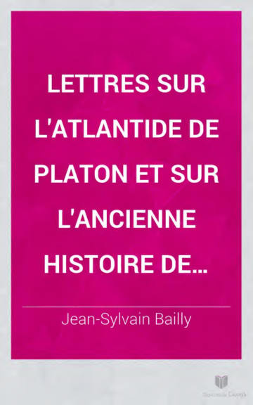 Lettres sur l'Atlantide de Platon