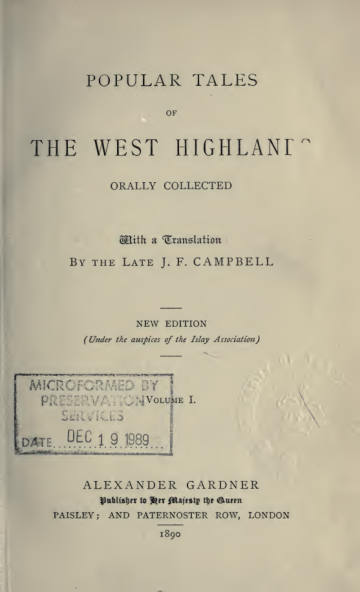 Popular Tales of the West Highlands, Vol. I
