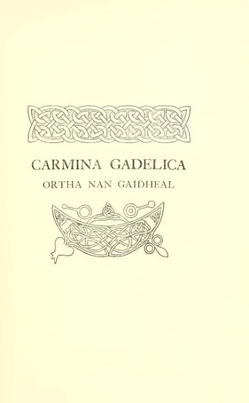 Carmina Gadelica: Hymns and Incantations, Vol. II