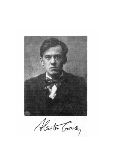 The Collected Works of Aleister Crowley, Vol. I