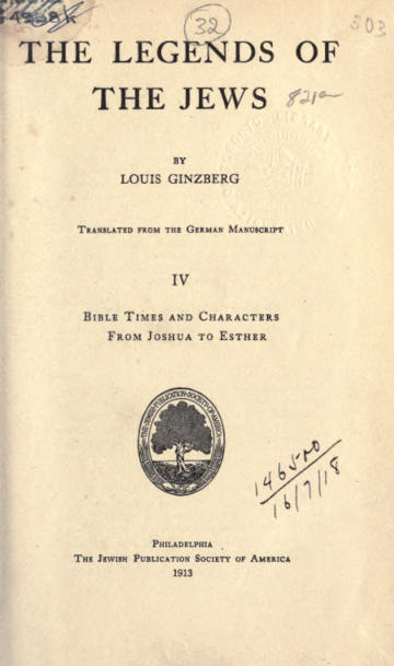The Legends of the Jews, Vol. IV