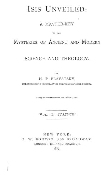Isis Unveiled, Vol. I: Science