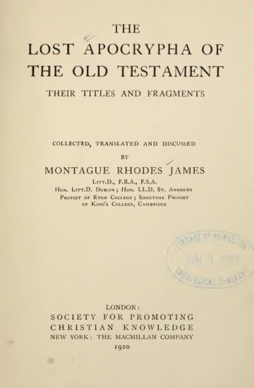 The Lost Apocrypha of the Old Testament: Their Titles and Fragments