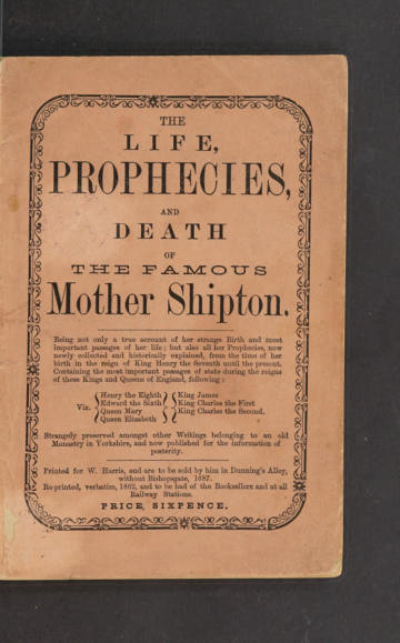 The Life, Prophecies and Death of the Famous Mother Shipton