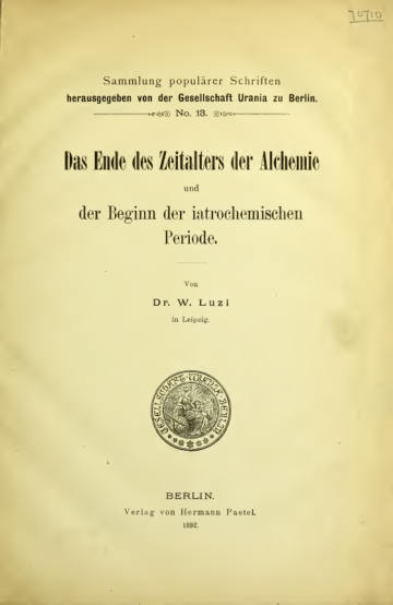 Das Ende des Zeitalters der Alchemie und der Beginn der iatrochemischen Periode