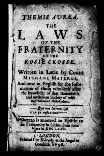 Themis Aurea: The Laws of the Fraternity of the Rosie Crosse