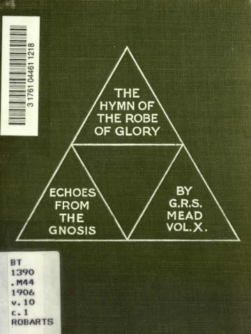 The Hymn of the Robe of Glory
