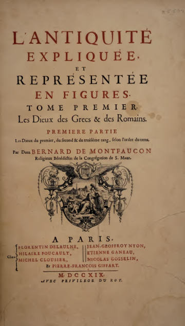 L'Antiquité Expliquée et Représentée en Figures, Tome I