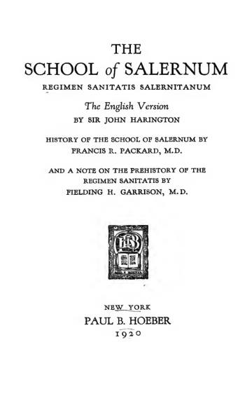 The School of Salernum: Regimen Sanitatis Salernitanum