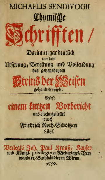 Michaelis Sendivogii Chymische Schrifften