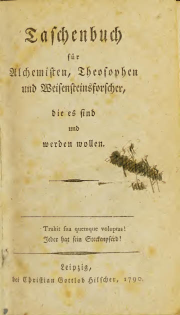 Taschenbuch für Alchemisten, Theosophen und Weisensteinforscher