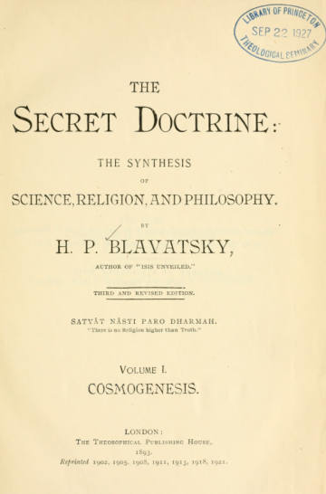 The Secret Doctrine, Vol. I: Cosmogenesis (third revised edition)