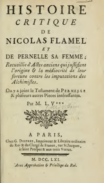 Histoire Critique de Nicolas Flamel et de Pernelle sa Femme