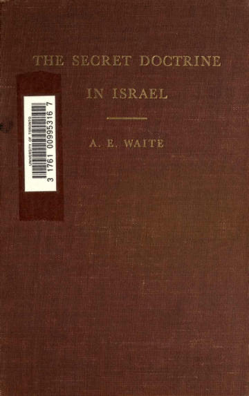 The Secret Doctrine in Israel